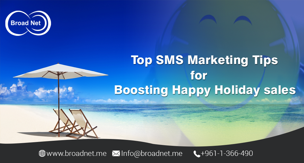 Top SMS Marketing Tips for boosting Happy holiday sales    