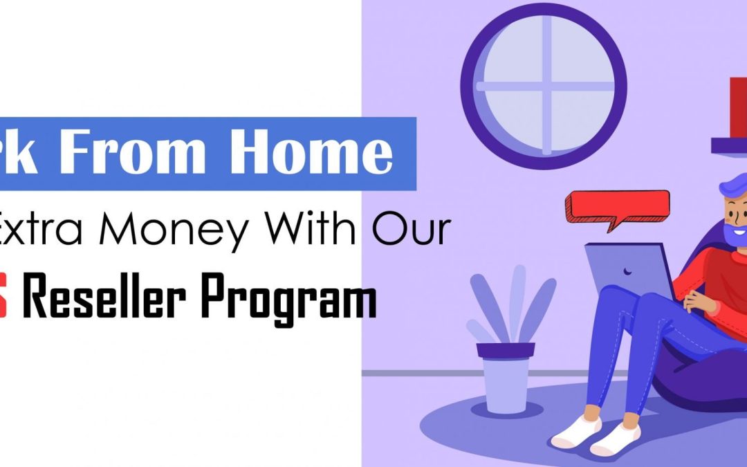 WORK FROM HOME AND MAKE EXTRA MONEY WITH OUR BULK SMS RESELLER PROGRAM!