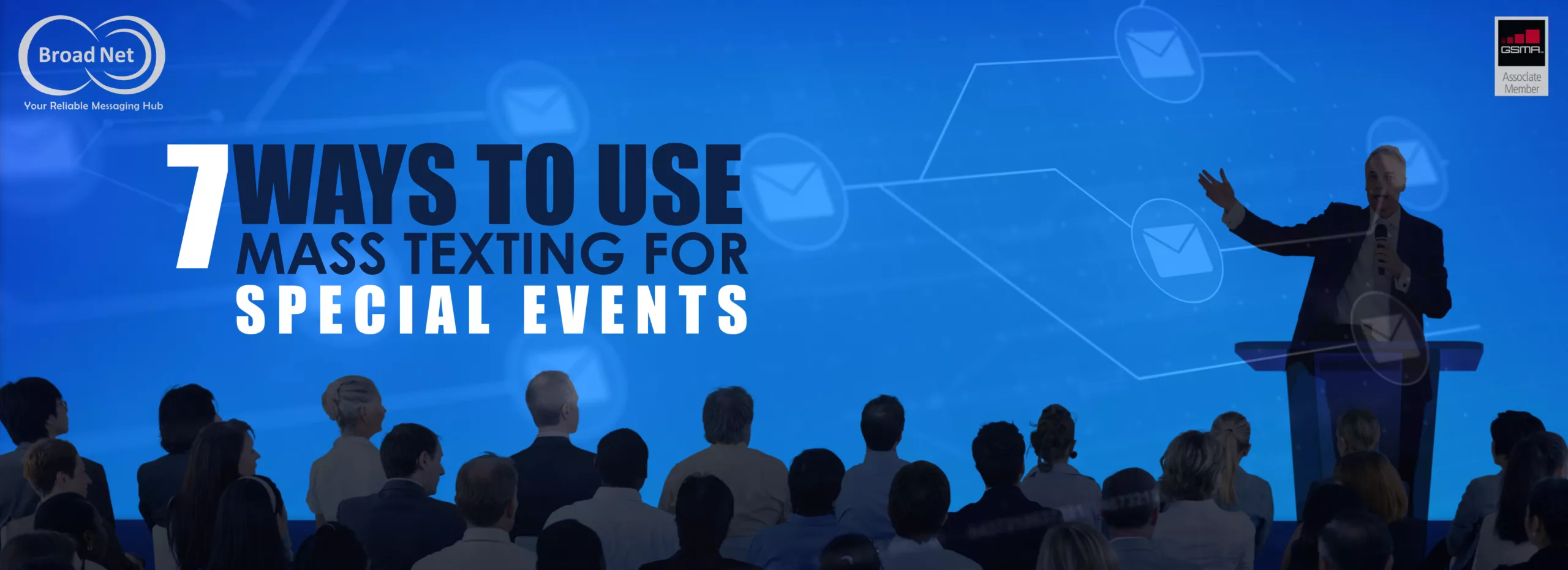 WAYS TO USE MASS TEXTING SMS MARKETING FOR SPECIAL EVENTS