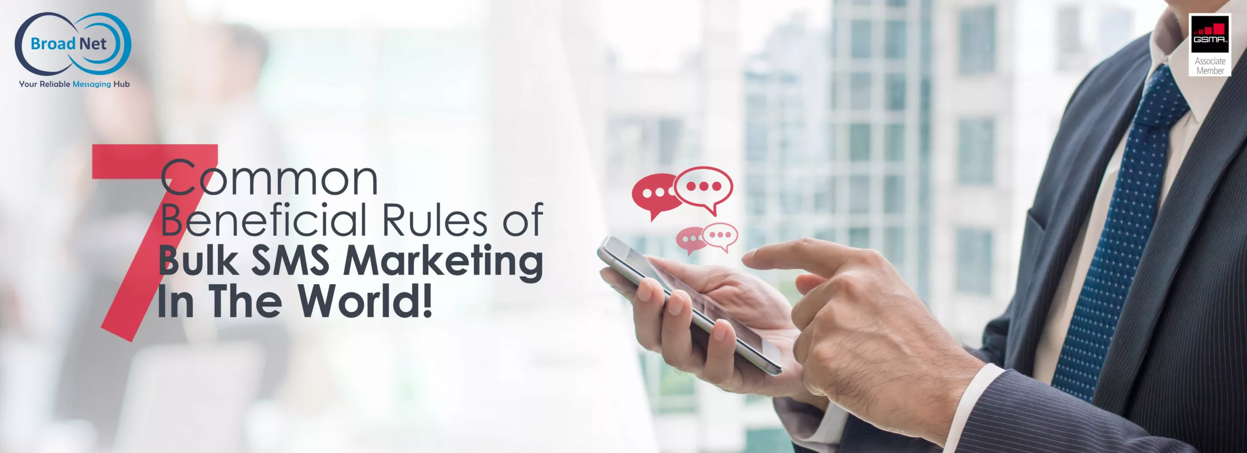 7 COMMON BENEFICIAL RULES OF BULK SMS MARKETING IN THE WORLD